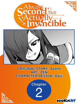 cover image of Always Second but Actually Invincible, Chapter 2